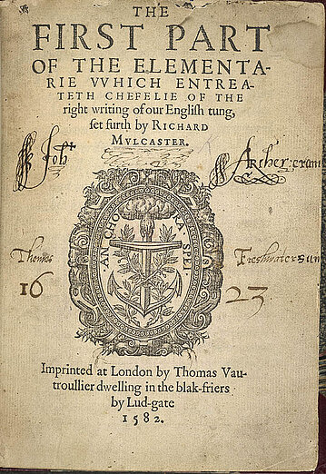 Book Cover of Richard Mulcaster's "The first part of the elementarie"  