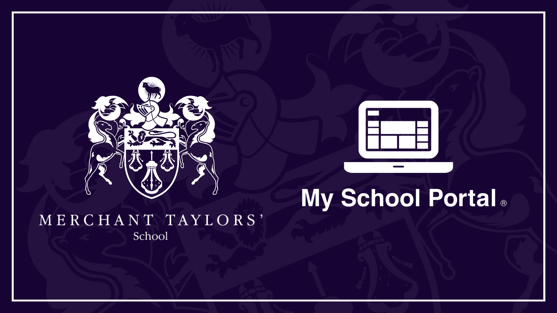 Merchant Taylors School & My School Portal logos on a purple background
